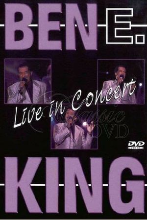 Ben E. King: Live in Concert's poster