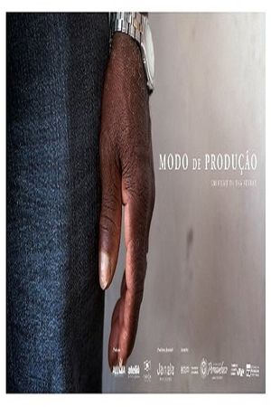 Mode of Production's poster