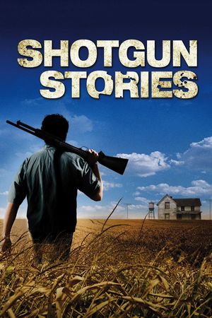 Shotgun Stories's poster