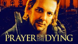 A Prayer for the Dying's poster
