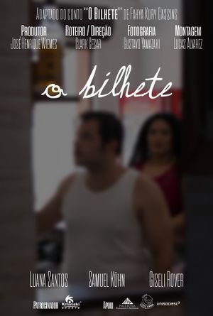 O Bilhete's poster
