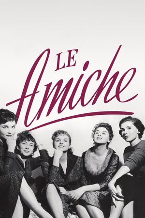 Le Amiche's poster