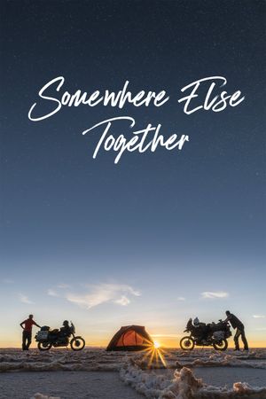 Somewhere Else Together's poster