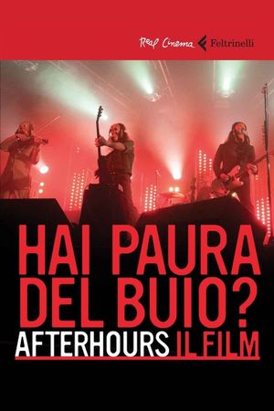 Afterhours : Are you afraid of the dark?'s poster