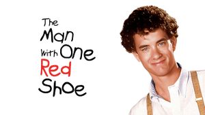 The Man with One Red Shoe's poster