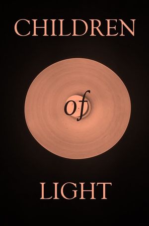 Children of Light's poster
