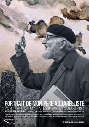 Portrait de mon père aquarelliste's poster