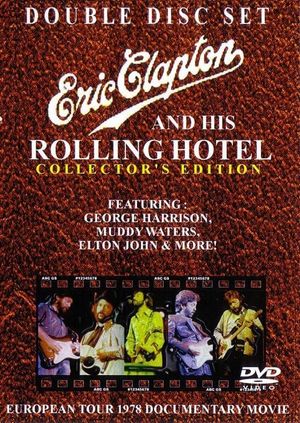 Eric Clapton and His Rolling Hotel's poster image