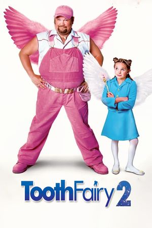 Tooth Fairy 2's poster