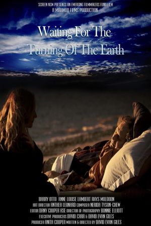 Waiting for the Turning of the Earth's poster