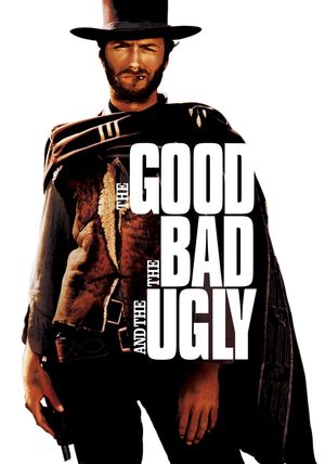 The Good, the Bad and the Ugly's poster