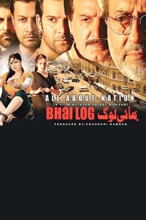 Bhai Log - All About Nation's poster