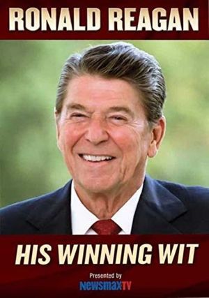 Ronald Reagan: His Winning Wit's poster