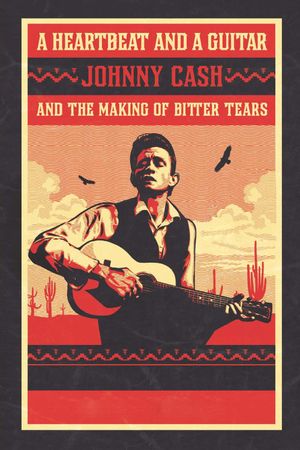 We're Still Here: Johnny Cash's Bitter Tears Revisited's poster