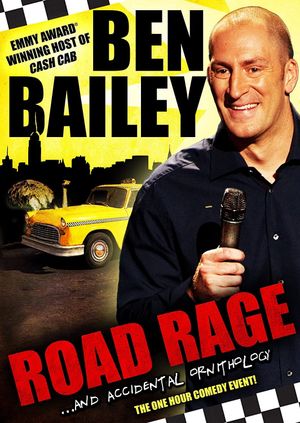 Ben Bailey: Road Rage's poster