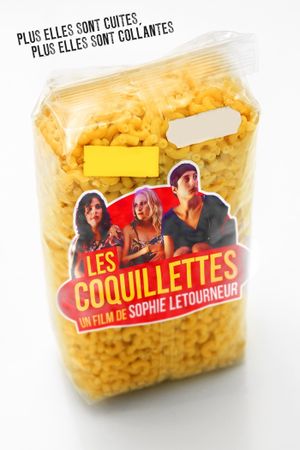 Les coquillettes's poster