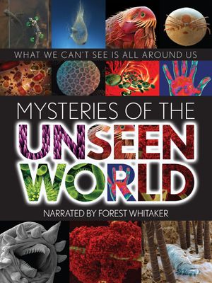 Mysteries of the Unseen World's poster