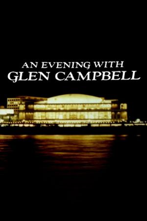 An Evening with Glen Campbell's poster