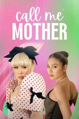Call Me Mother's poster
