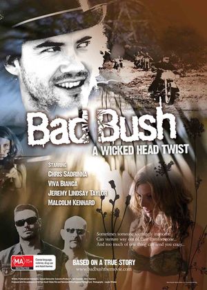 Bad Bush's poster
