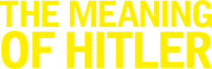 The Meaning of Hitler's poster