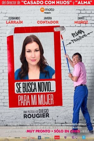 Se busca novio... para mi mujer's poster