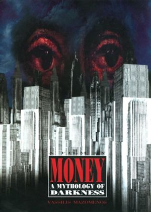 Money, a Mythology of Darkness's poster