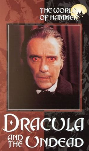 The World of Hammer: Dracula and the Undead's poster