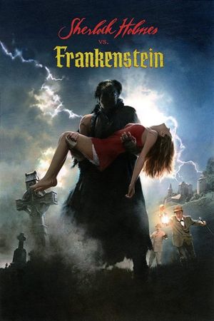 Sherlock Holmes vs. Frankenstein's poster