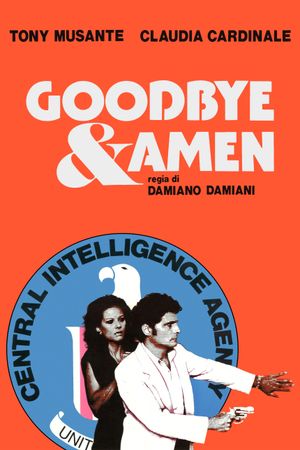 Goodbye & Amen's poster