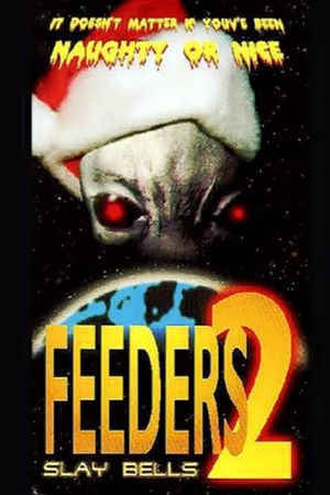 Feeders 2: Slay Bells's poster