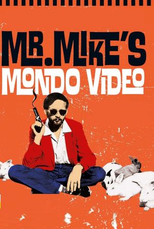 Mr. Mike's Mondo Video's poster
