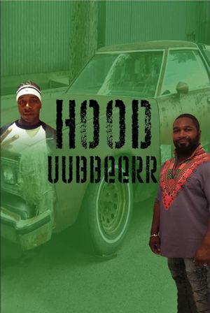 Hood Uubbeerr's poster