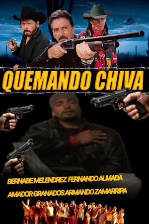 Quemando Chiva's poster