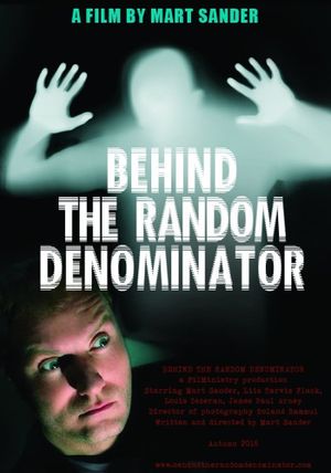 Behind the Random Denominator's poster