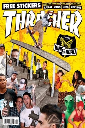 Thrasher - King of the Road 2011's poster