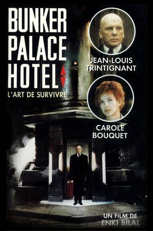 Bunker palace hôtel's poster