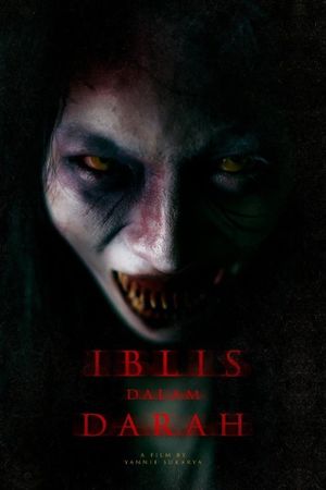 Iblis dalam Darah's poster image