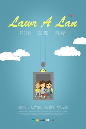 Lawr a Lan's poster