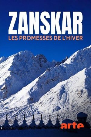 Zanskar, les promesses de l'hiver's poster