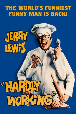 Hardly Working's poster
