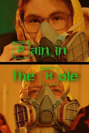 Pain in the Hole's poster