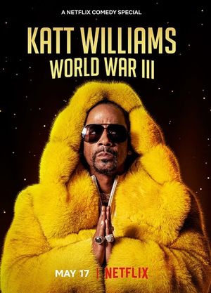 Katt Williams: World War III's poster