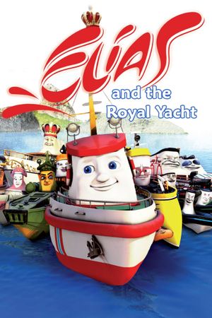 Elias and the Royal Yacht's poster