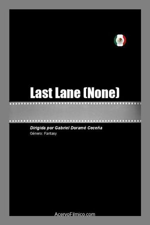 Last Lane's poster