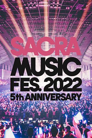 SACRA MUSIC FES. 2022 -5th Anniversary-'s poster