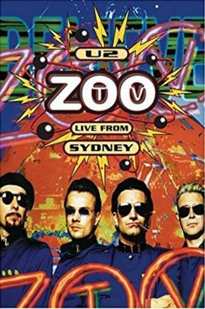 U2: Zoo TV Live from Sydney's poster