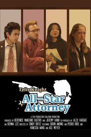 Felix Knight: All Star Attorney's poster