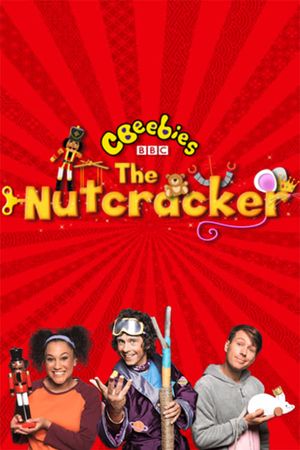 CBeebies Presents: The Nutcracker's poster