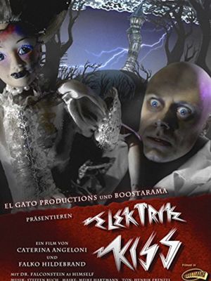 Elektrik Kiss's poster